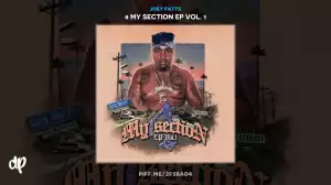 4 My Section Ep Vol. 1 BY Joey Fatts